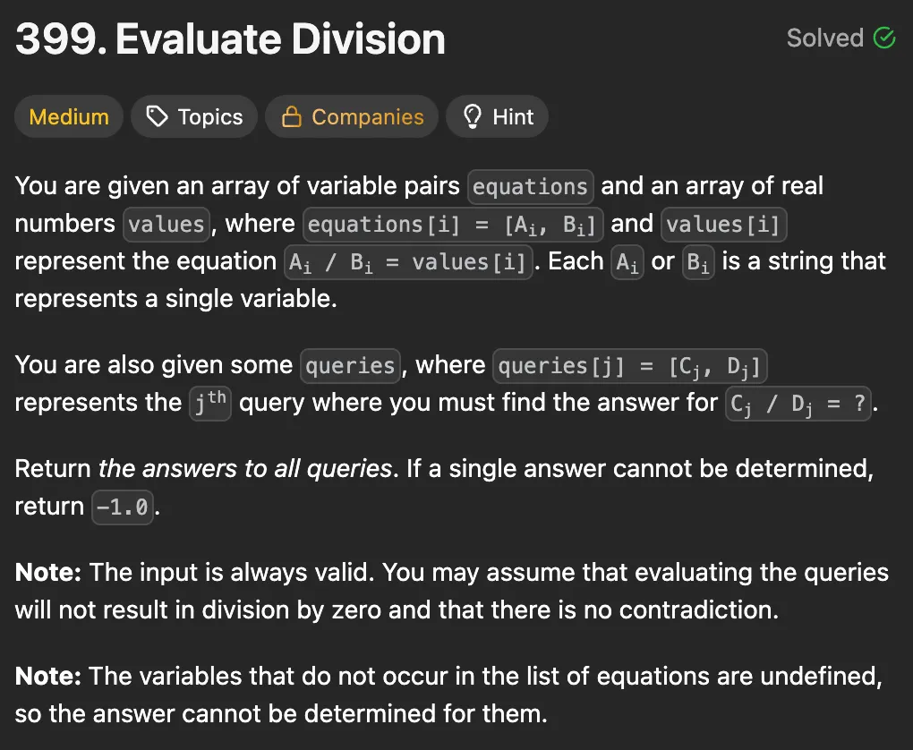 LeetCode 399: Evaluate Division Problem Description